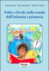 Fiabe e favole nella scuola dell'infanzia e primaria