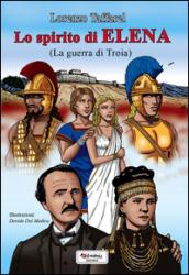 Lo spirito di Elena (La guerra di Troia)