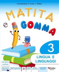 Matita e gomma 3. Per la Scuola elementare. Con e-book. Con espansione online vol.3