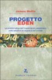 Progetto Eden. La problematica dell'investimento paradisiaco nelle relazioni di coppia e nel sociale