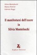 Il manifestarsi dell'essere in Silvia Montefoschi