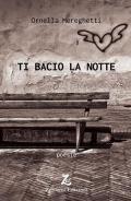 Ti bacio la notte