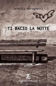 Ti bacio la notte