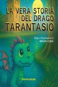 La vera storia del drago Tarantasio