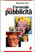 L'avvocato della pubblicità