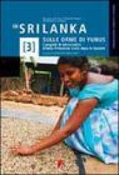 In Sri Lanka sulle orme di Yunus. I progetti di microcredito Etimos-Protezione Civile dopo lo tsunami