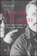 I rossi e il nero. Peppone, don Camillo e il ricordo del dopoguerra italiano