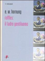 Raffles: il ladro gentiluomo