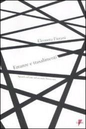 Erranze e trasalimenti. Sguardi sull'arte nel secondo Novecento