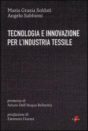 Tecnologia e innovazione per l'industria tessile