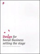 Design for social business setting the stage