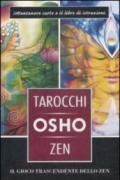 I tarocchi zen di Osho. Il gioco trascendente dello zen. Con 79 carte