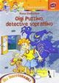 Gigi Puzzino, detective sopraffino