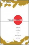 Tokyo calling. Japanese overseas radio broadcasting 1937-1945
