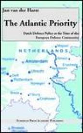The Atlantic Priority: Dutch defence Policy at the time of the European Defence Community
