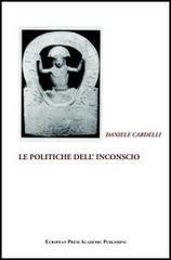 Le politiche dell'inconscio