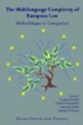 The Multilanguage Complexity of European Law: Methodologies in Comparison