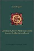 Modelli funzionali delle leggi. Verso testi legislativi autoesplicativi