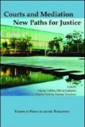 Courts and Mediation: New Paths for Justice