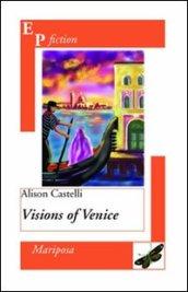 Visions of Venice