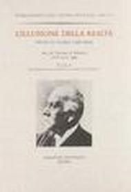 L'illusione della realtà. Studi su Luigi Capuana. Atti del Convegno (Montréal, 16-18 marzo 1989)