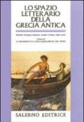 Lo spazio letterario della Grecia antica. 2.La ricezione e l'Attualizzazione del testo