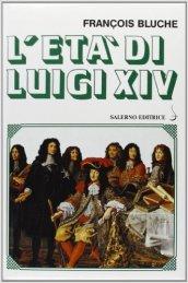 L'età di Luigi XIV