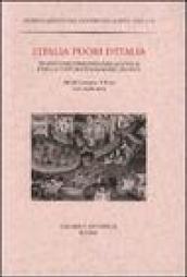 L'Italia fuori d'Italia. Tradizione e presenza della lingua e della cultura italiana nel mondo. Atti del Convegno (Roma, 7-10 ottobre 2002)