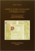 Dante e Guido Cavalcanti. Il dissidio per la «Vita nuova» e il «disdegno» di Guido