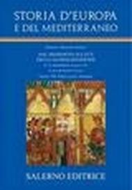 Storia d'Europa e del Mediterraneo. 8.Popoli, poteri, dinamiche