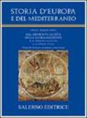 Storia d'Europa e del Mediterraneo. 9.Strutture, preminenze, lessici comuni