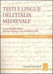 I testi e le lingue dell'Italia Medievale