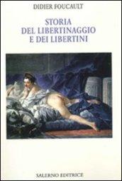 Storia del libertinaggio e dei libertini