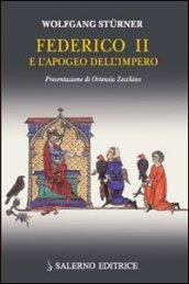 Federico II e l'apogeo dell'impero