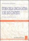 Storia della lingua latina e del suo contesto. 2.Lingue socialmente marcate