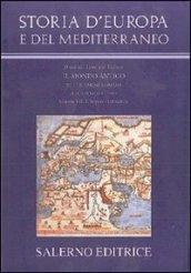 Storia d'Europa e del Mediterraneo. L'ecumene romana. 7.L'impero tardoantico