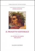 Nuova edizione commentata delle opere di Dante. Il progetto editoriale