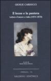 Il leone e la pantera. Lettere d'amore a Lidia (1872-1878)