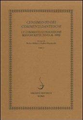 Censimento dei commenti danteschi. I commenti di tradizione manoscritta (fino al 1480). 1: I commenti di tradizione manoscritta (fino al 1480)