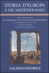 Storia d'Europa e del Mediterraneo. 11.Cultura, religioni, saperi