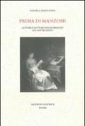 Prima di Manzoni. Autore e lettore nel romanzo del Settecento