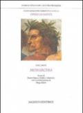 Nuova edizione commentata delle opere di Dante. 4.Monarchia