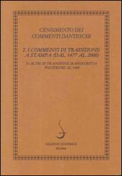 Censimento dei commenti danteschi. 2.I commenti di tradizione a stampa (dal 1477 al 2000) e altri di tradizione manoscritta posteriori al 1480