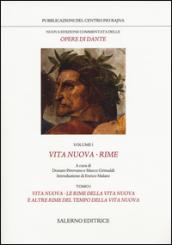 Nuova edizione commentata delle opere di Dante. 1.Vita nuova-Rime