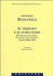 Il vescovo e il ciarlatano. Inconscio, casi clinici, psicologia del profondo. Scritti 1969-1987