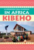 Le apparizioni della Madonna in Africa: Kibeho