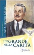 Un grande nella carità. San Giuseppe Moscati