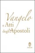 Vangelo e Atti degli Apostoli