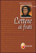 Lettere ai frati