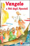 Vangelo e Atti degli Apostoli